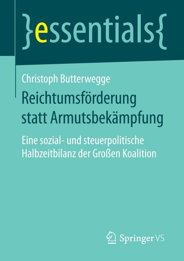 Reichtumsförderung statt Armutsbekämpfung - Butterwegge Christoph