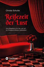 Reifezeit der Lust