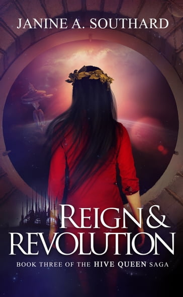 Reign & Revolution - Janine A. Southard