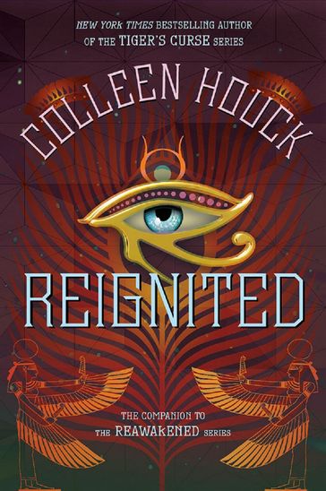 Reignited - Colleen Houck