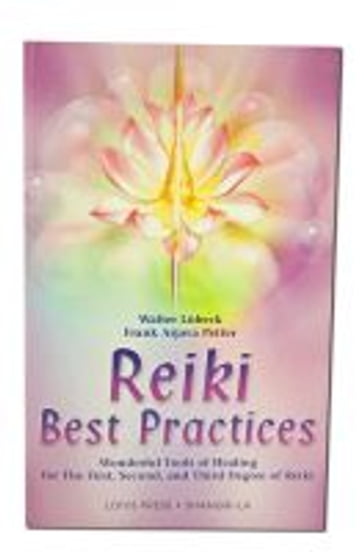 Reiki Best Practices - Frank Arjava - Luebeck - Petter - Walter