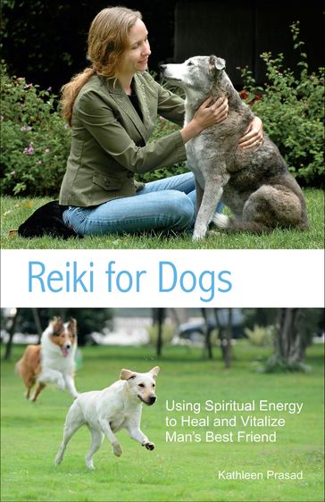 Reiki for Dogs - Kathleen Prasad