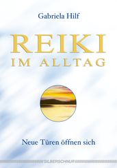 Reiki im Alltag