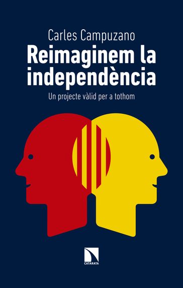 Reimaginem la independència - Carles Campuzano