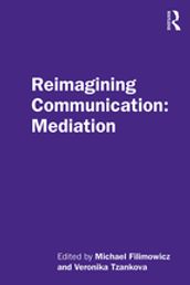 Reimagining Communication: Mediation