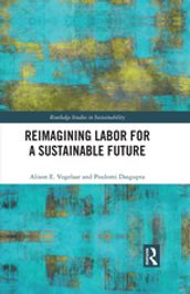 Reimagining Labor for a Sustainable Future