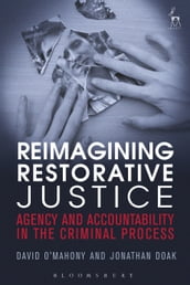 Reimagining Restorative Justice