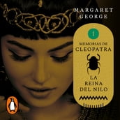 La Reina del Nilo (Memorias de Cleopatra 1)