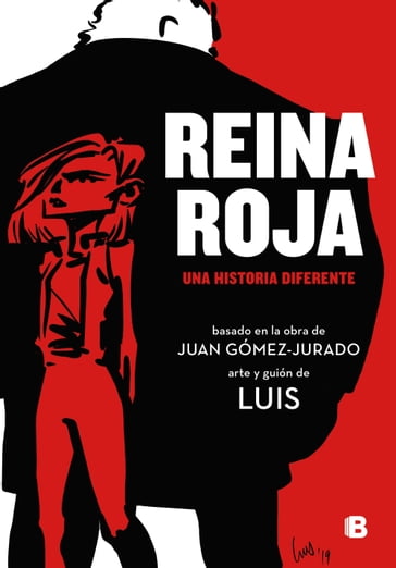 Reina roja (la novela gráfica) - Juan Gómez-Jurado - Luis