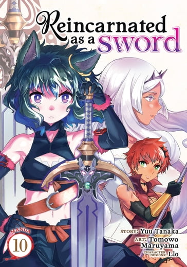 Reincarnated as a Sword (Manga) Vol. 10 - Yuu Tanaka - Tomowo Maruyama