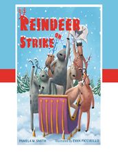 Reindeer On Strike