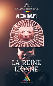 La Reine Lionne   Livre lesbien, roman lesbien