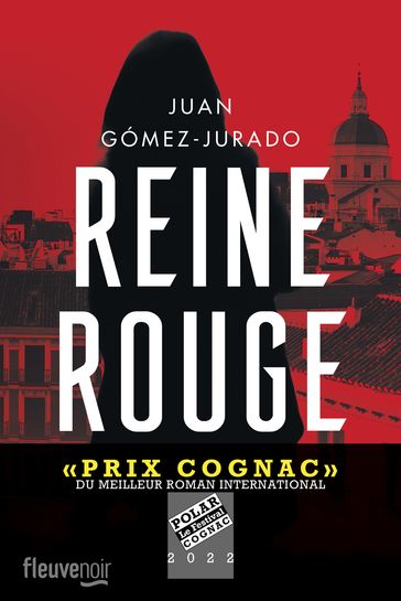 Reine Rouge - Juan Gómez-Jurado