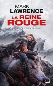 La Reine Rouge, T2 : La Clé du menteur