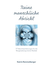 Reine menschliche Absicht