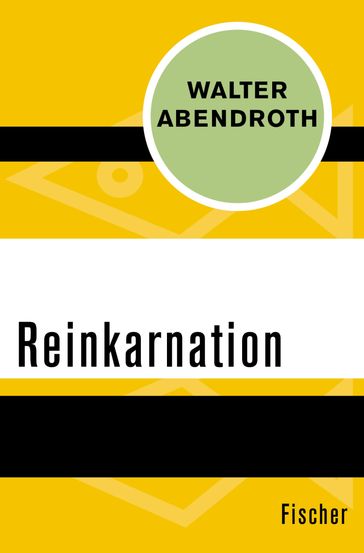 Reinkarnation - Walter Abendroth