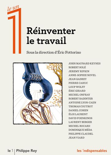 Réinventer le travail - Collectif - Éric Fottorino