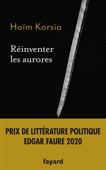 Réinventer les aurores - Haim KORSIA