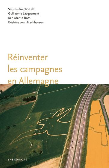 Réinventer les campagnes en Allemagne - Collectif