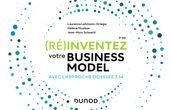 (Ré)inventez votre Business Model - 3e éd.