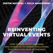 Reinventing Virtual Events