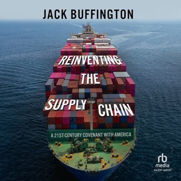 Reinventing the Supply Chain - Jack Buffington