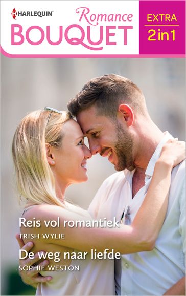 Reis vol romantiek / De weg naar liefde - Trish Wylie - Sophie Weston