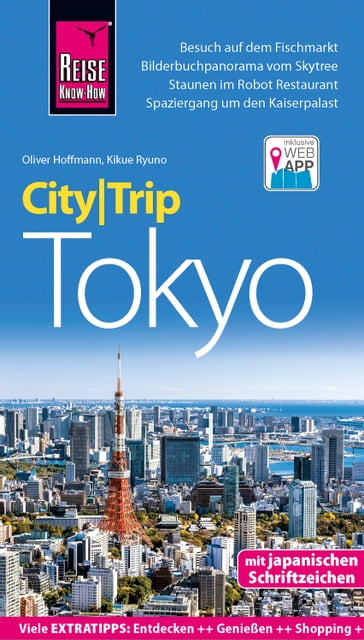 Reise Know-How CityTrip Tokyo - Kikue Ryuno - Oliver Hoffmann