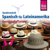 Reise Know-How Kauderwelsch AusspracheTrainer Spanisch für Lateinamerika