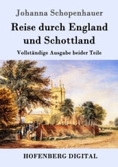 Reise durch England und Schottland