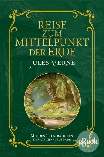 Reise zum Mittelpunkt der Erde - Verne Jules