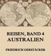 Reisen, Band 4 - Australien