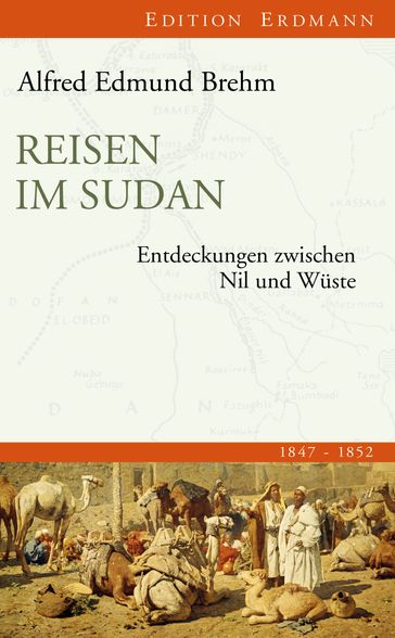 Reisen im Sudan - Alfred Edmund Brehm - Helmut Arndt
