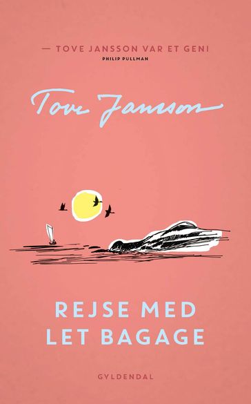 Rejse med let bagage - Tove Jansson