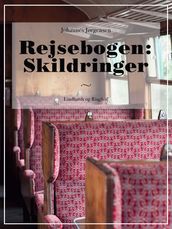 Rejsebogen: Skildringer