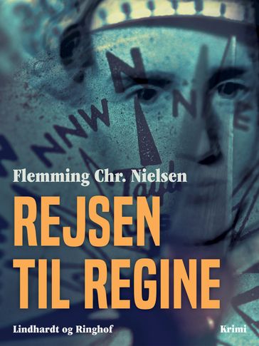 Rejsen til Regine - Flemming Chr. Nielsen