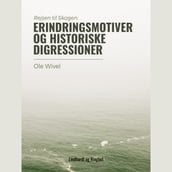 Rejsen til Skagen - erindringsmotiver og historiske digressioner