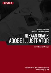 Reka Bentuk Grafik (Adobe Illustrator CS6) Level 2