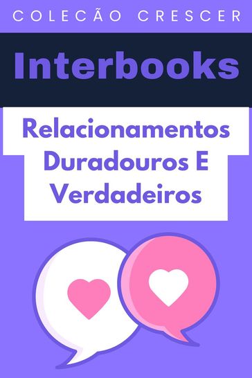 Relacionamentos Duradouros E Verdadeiros - Interbooks