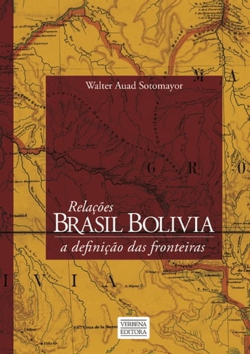 Relações Brasil-Bolívia - Walter Sotomayor
