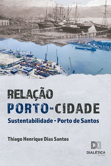 Relação Porto-Cidade - Thiago Henrique Dias Santos