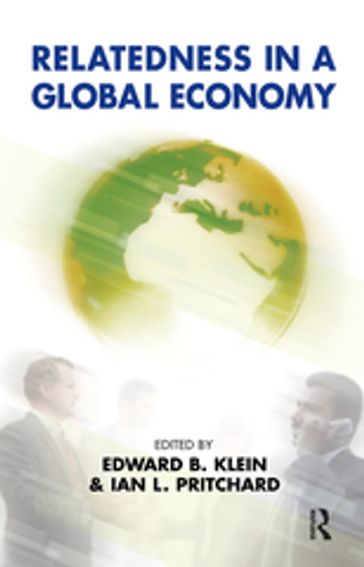 Relatedness in a Global Economy - Edward B. Klein