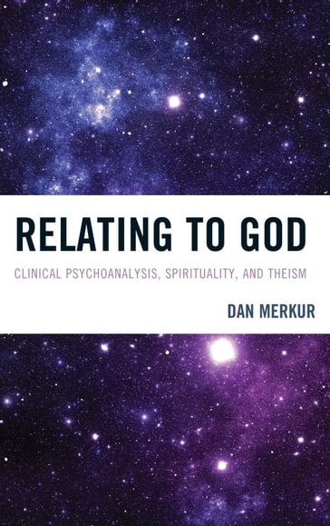Relating to God - Dan Merkur
