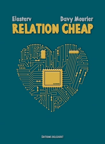 Relation Cheap - Davy Mourier - Elosterv