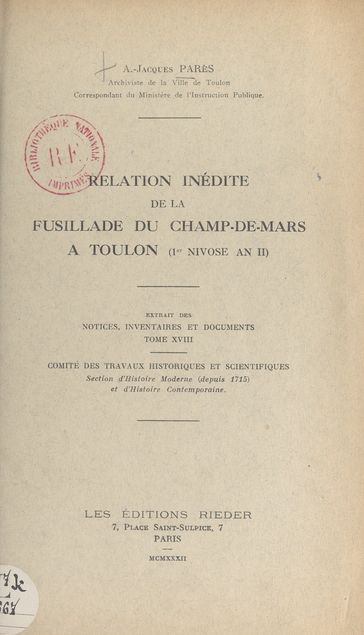 Relation inédite de la fusillade du Champ-de-Mars, à Toulon (Ier nivôse an II) - A.-Jacques Parès