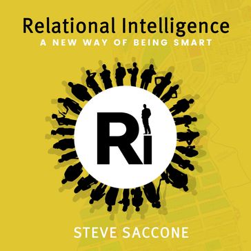 Relational Intelligence - Steve Saccone