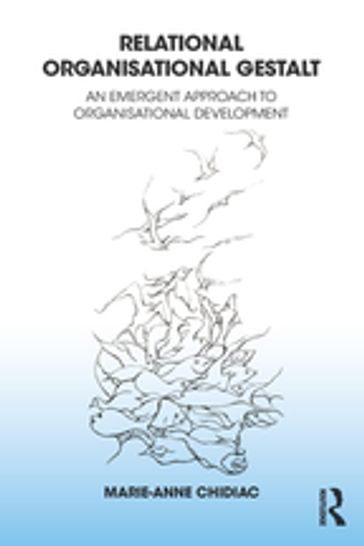 Relational Organisational Gestalt - Marie-Anne Chidiac