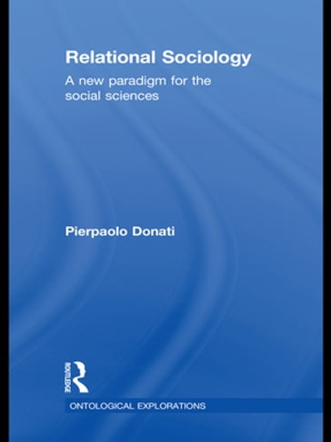 Relational Sociology - Pierpaolo Donati