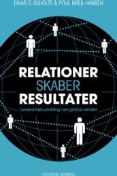 Relationer skaber resultater