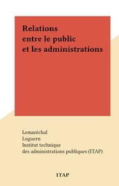 Relations entre le public et les administrations